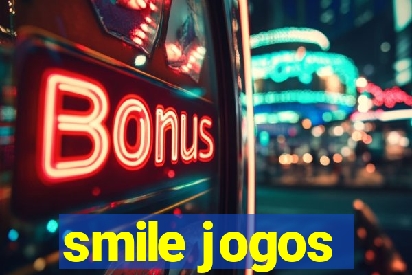 smile jogos